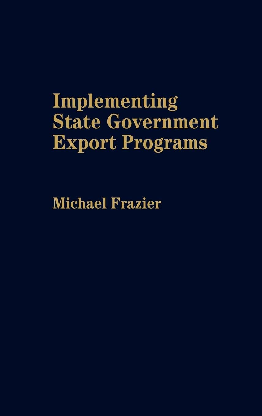 Implementing State Government Export Programs,Used