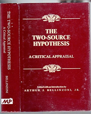 The TwoSource Hypothesis: A Critical Appraisal,Used