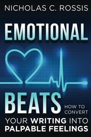 Emotional Beats: How to Easily Convert your Writing into Palpable Feelings (Author Tools),Used