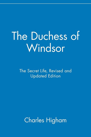 The Duchess of Windsor: The Secret Life,Used