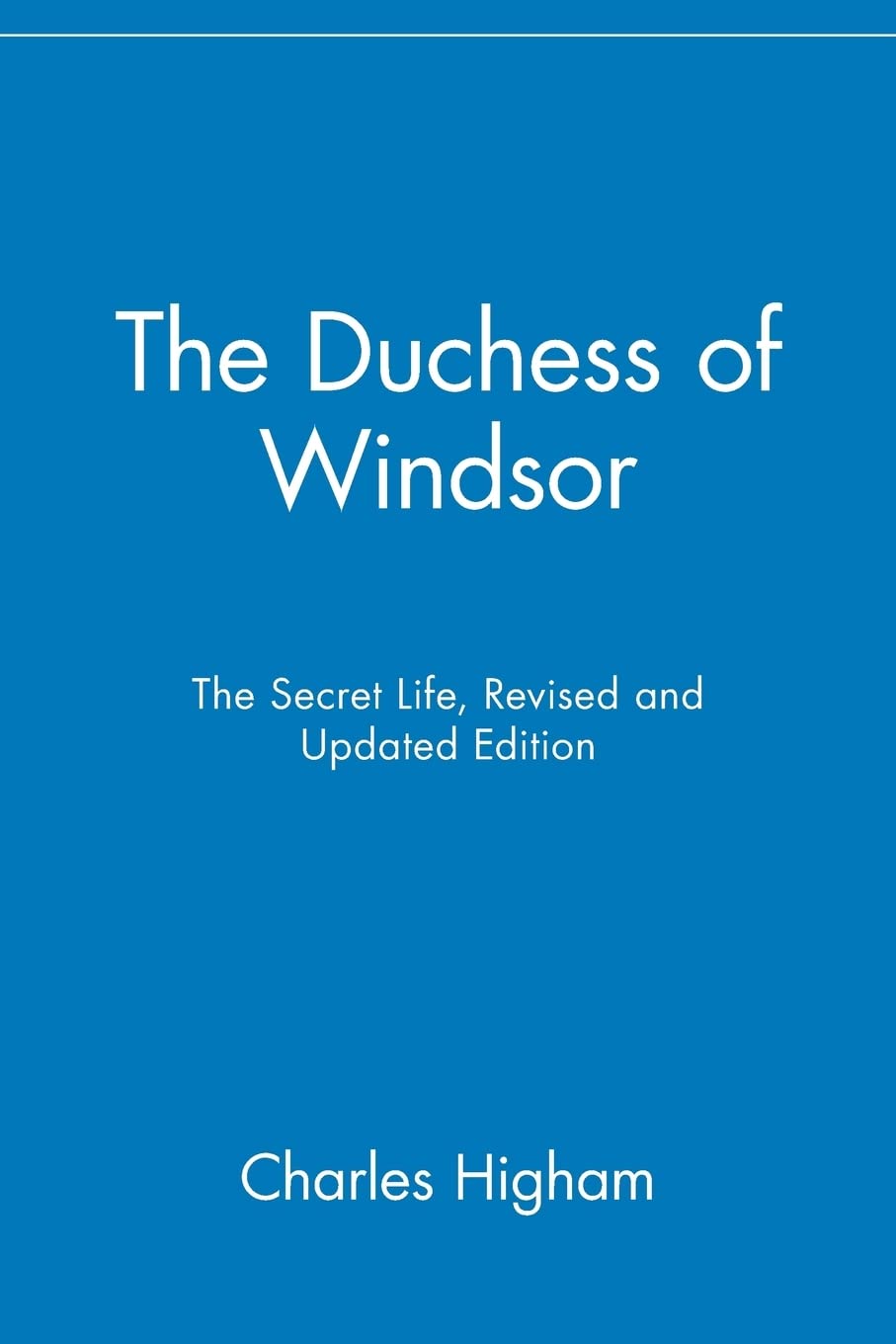 The Duchess of Windsor: The Secret Life,Used