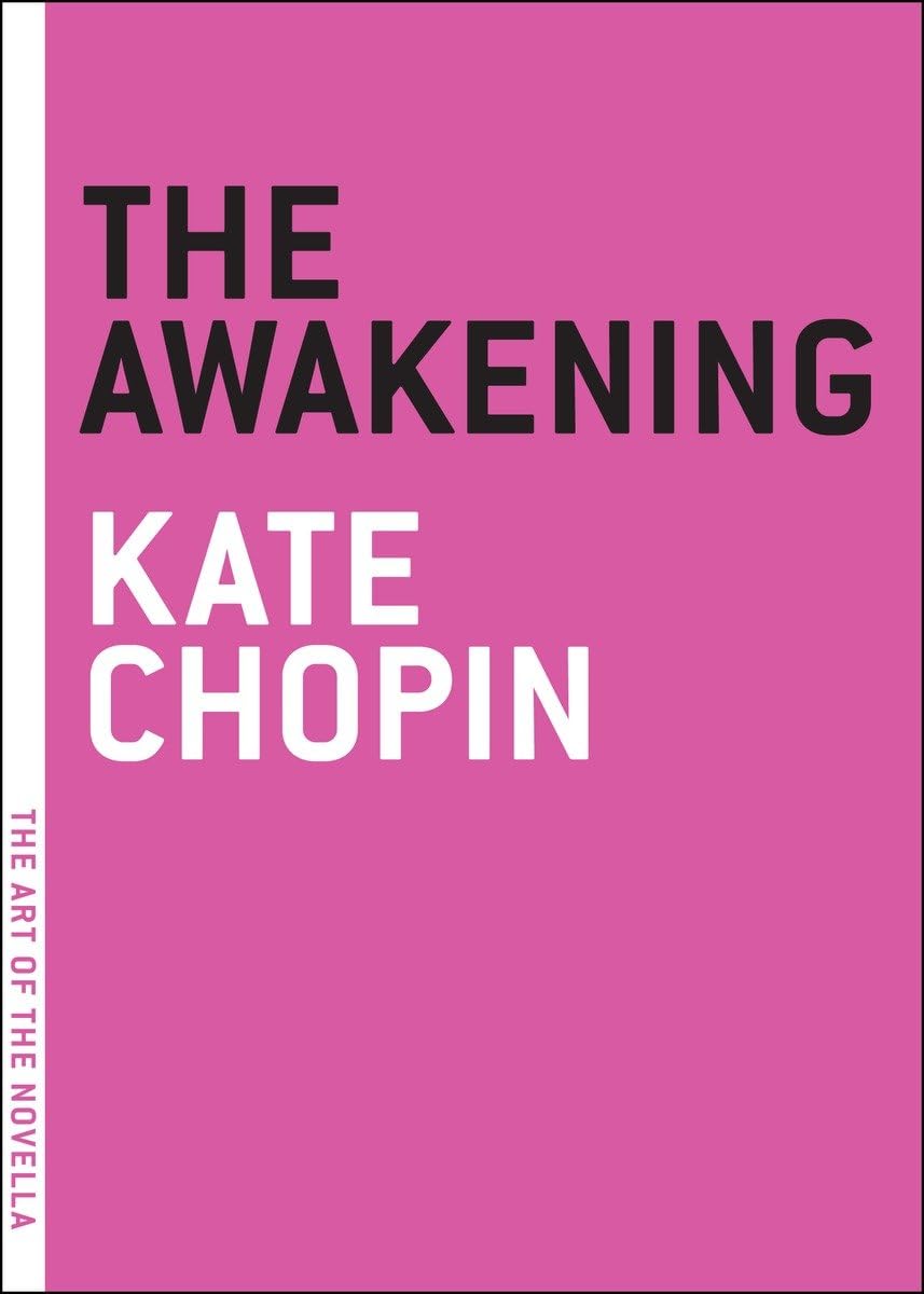 The Awakening (The Art of the Novella),Used