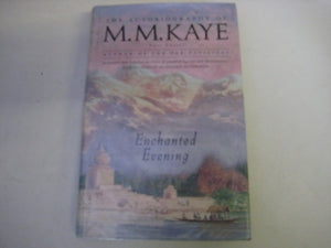 Enchanted evening: Being the third part of Share of summer, her autobiography,Used