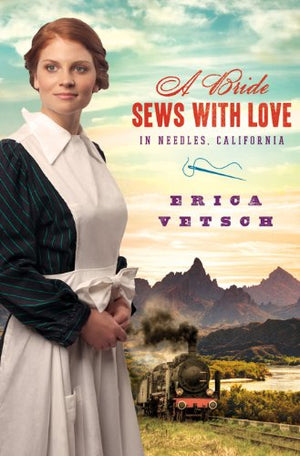 A Bride Sews with Love in Needles, California (Brides & Weddings),Used