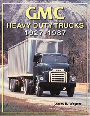 GMC HeavyDuty Trucks 19271987,New