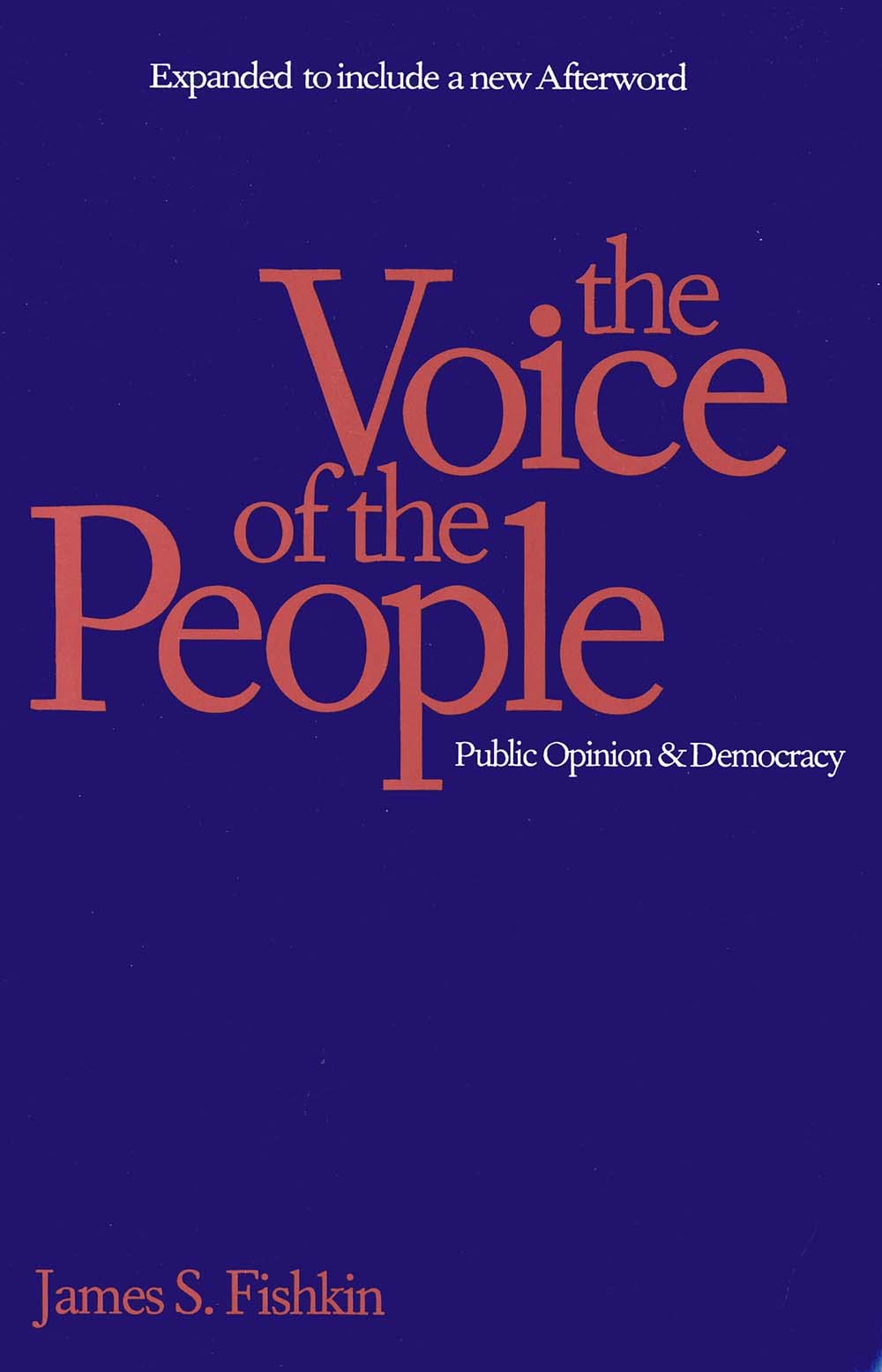 The Voice Of The People: Public Opinion And Democracy