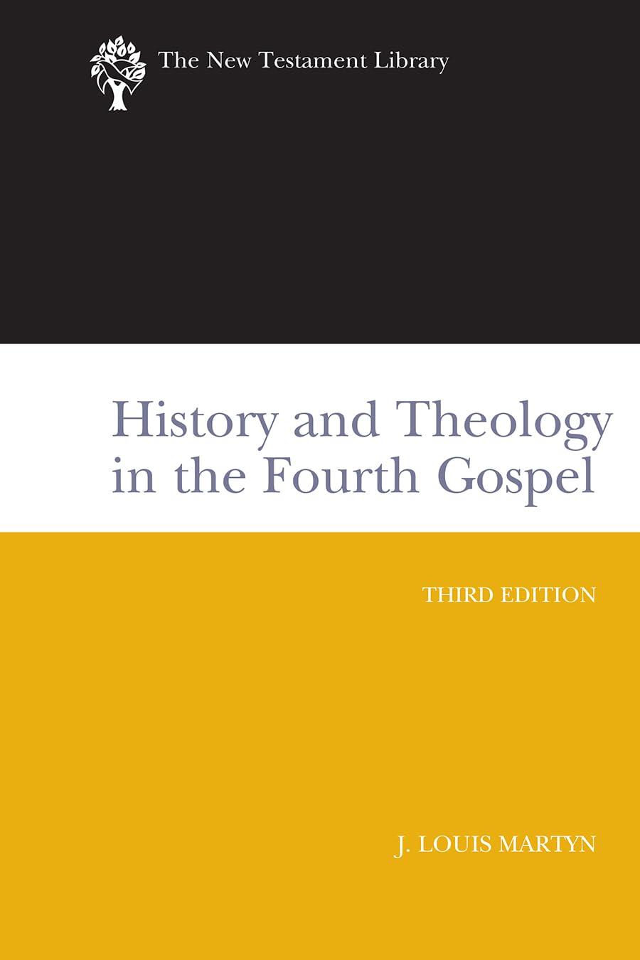 History and Theology in the Fourth Gospel, Revised and Expanded (The New Testament Library),Used