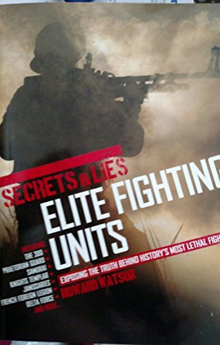 Secrets & Lies: Elite Fighting Units,Used