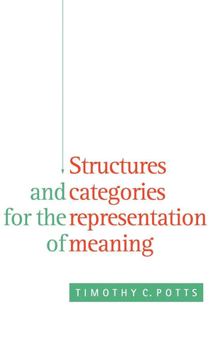Structures and Categories for the Representation of Meaning,Used