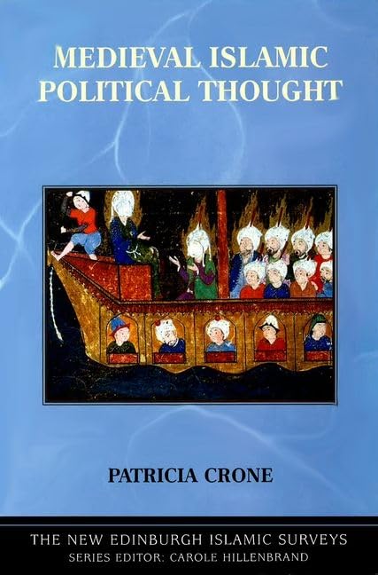 Medieval Islamic Political Thought (New Edinburgh Islamic Surveys),Used