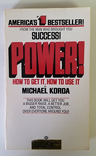 Power: How Get,How Use,New