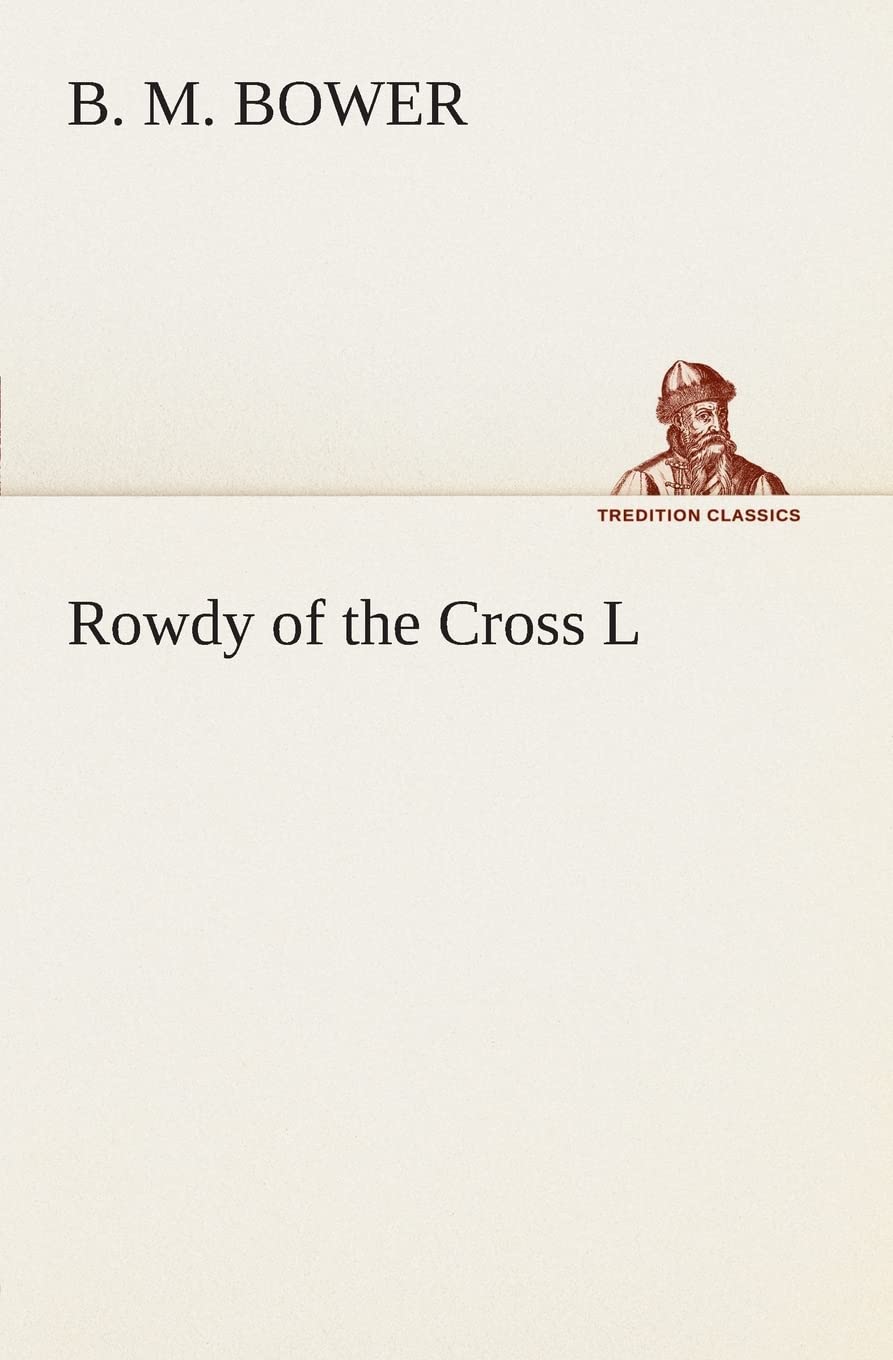 Rowdy of the Cross L,Used