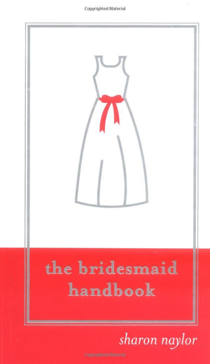 The Bridesmaid Handbook,Used