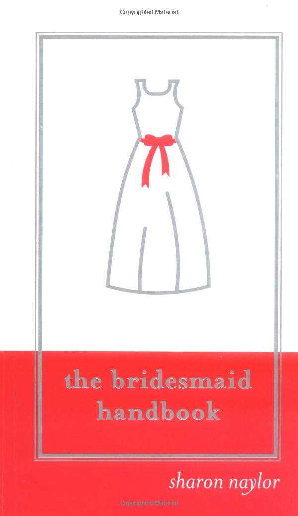 The Bridesmaid Handbook,Used