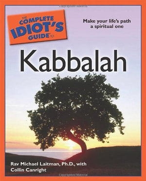 The Complete Idiot's Guide to Kabbalah,New