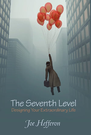 The Seventh Level: Designing Your Extraordinary Life,Used