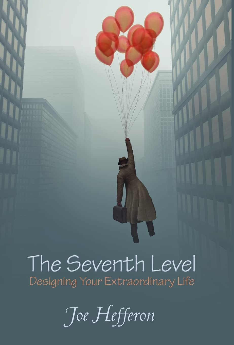 The Seventh Level: Designing Your Extraordinary Life,Used