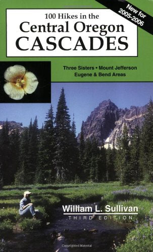 One Hundred Hikes in the Central Oregon Cascades,Used