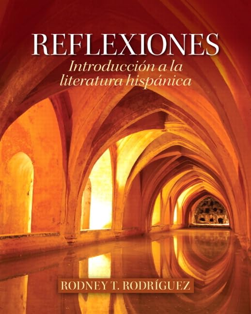 Reflexiones: Introduccin a la literatura hispnica,New