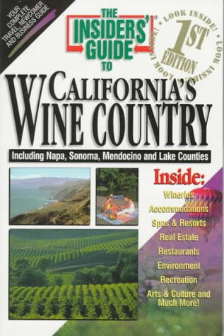 California's Wine Country (Insiders' Guide to California's Wine Country),Used