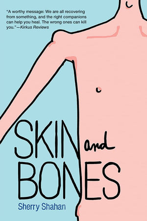 Skin And Bones