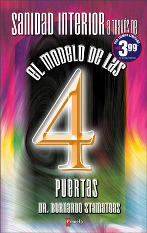 Sanidad interior a traves del modelo de las 4 puertas/ Interior Sanity Through the Model of the 4 Doors (Spanish Edition),Used