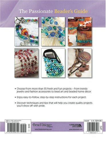 The Passionate Beader's Guide: Best Techniques, Tools & Projects for Beading Success,Used