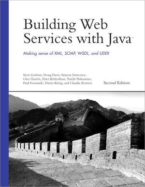 Building Web Services with Java: Making Sense of XML, SOAP, WSDL, and UDDI,Used