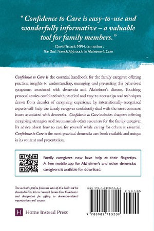Confidence to Care: [US Edition] A Resource for Family Caregivers Providing Alzheimer's Disease or Other Dementias Care at Home,Used