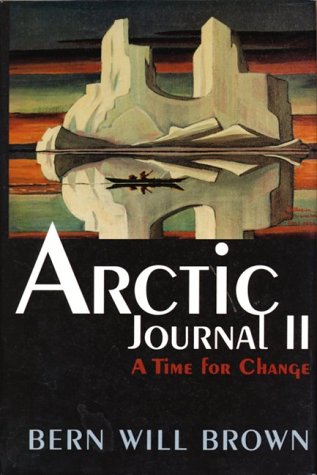 Artic Jounal II: A Time for Change,Used
