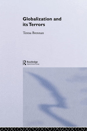 Globalization and Its Terrors: Daily Life in the West,Used