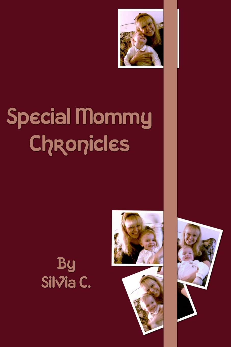 Special Mommy Chronicles,Used