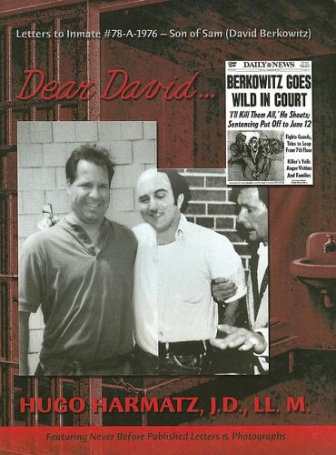 Dear David... (Letters to Inmate 78A1976 Son of Sam / David Berkowitz),Used