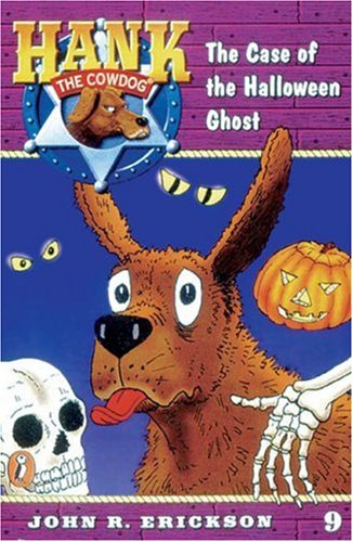 The Case of the Halloween Ghost #9 (Hank the Cowdog),Used