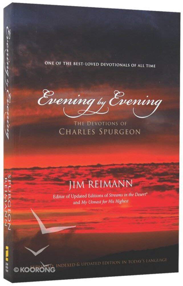 Evening By Evening: The Devotions Of Charles Spurgeon,New