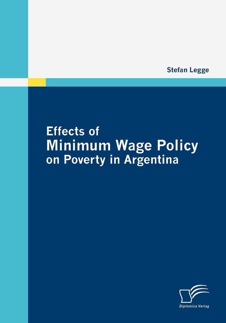 Effects of Minimum Wage Policy on Poverty in Argentina,Used