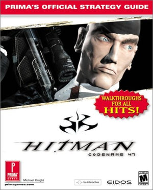 Hitman: Codename 47: Prima's Official Strategy Guide,Used