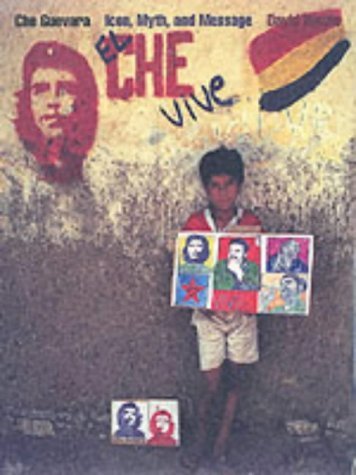 Che Guevara: Icon, Myth, and Message,Used