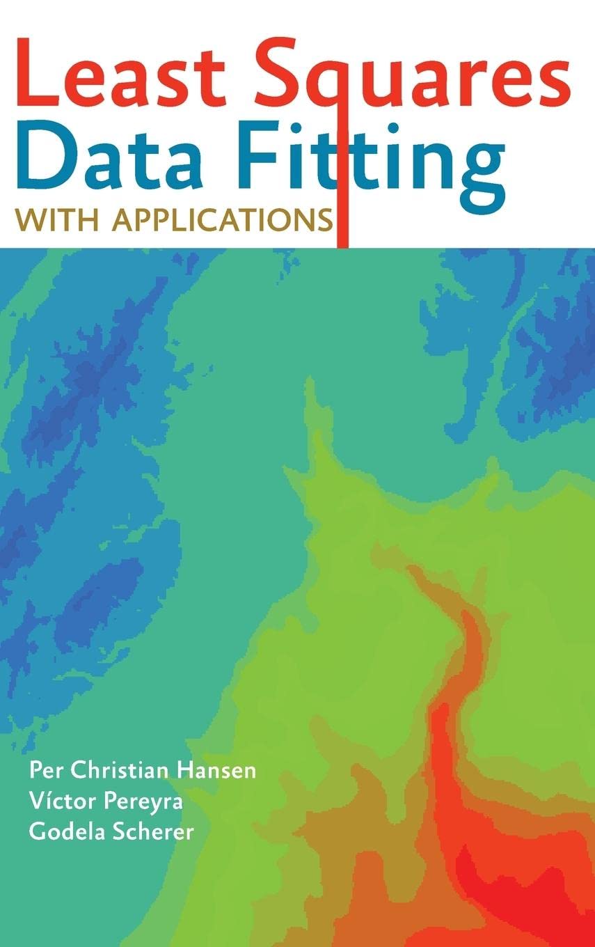 Least Squares Data Fitting With Applications,Used