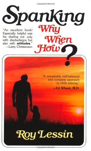 Spanking: Why, When, How,Used