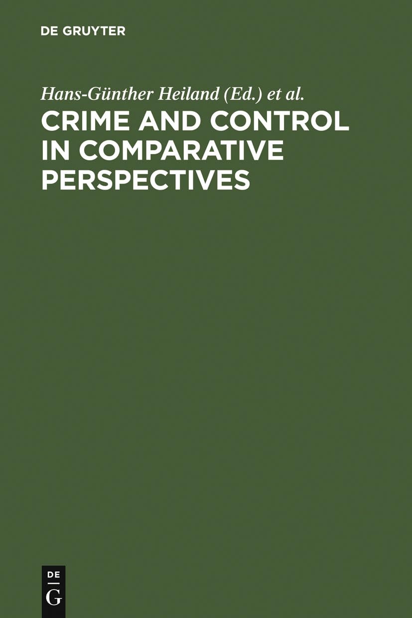 Crime and Control in Comparative Perspectives,Used