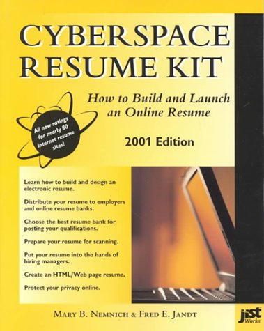 Cyberspace Resume Kit 2001: How to Build and Launch an Online Resume,Used