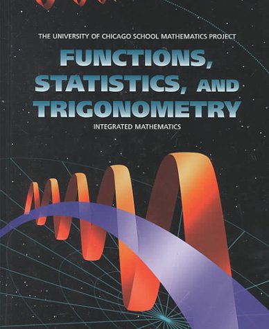 Functions, Statistics, and Trigonometry (UCSMP  University of Chicago School Mathematics Project),Used