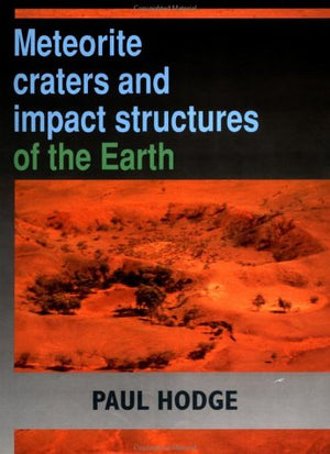 Meteorite Craters And Impact Structures Of The Earth,Used