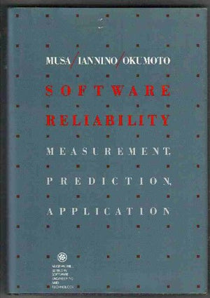 Software Reliability: Measurement, Prediction, Application (Mcgrawhill Series In Software Engineering And Technology),New