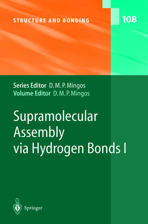 Supramolecular Assembly via Hydrogen Bonds I (Structure and Bonding, 108),New
