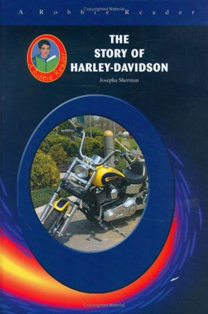 The Story of HarleyDavidson (Robbie Readers),Used