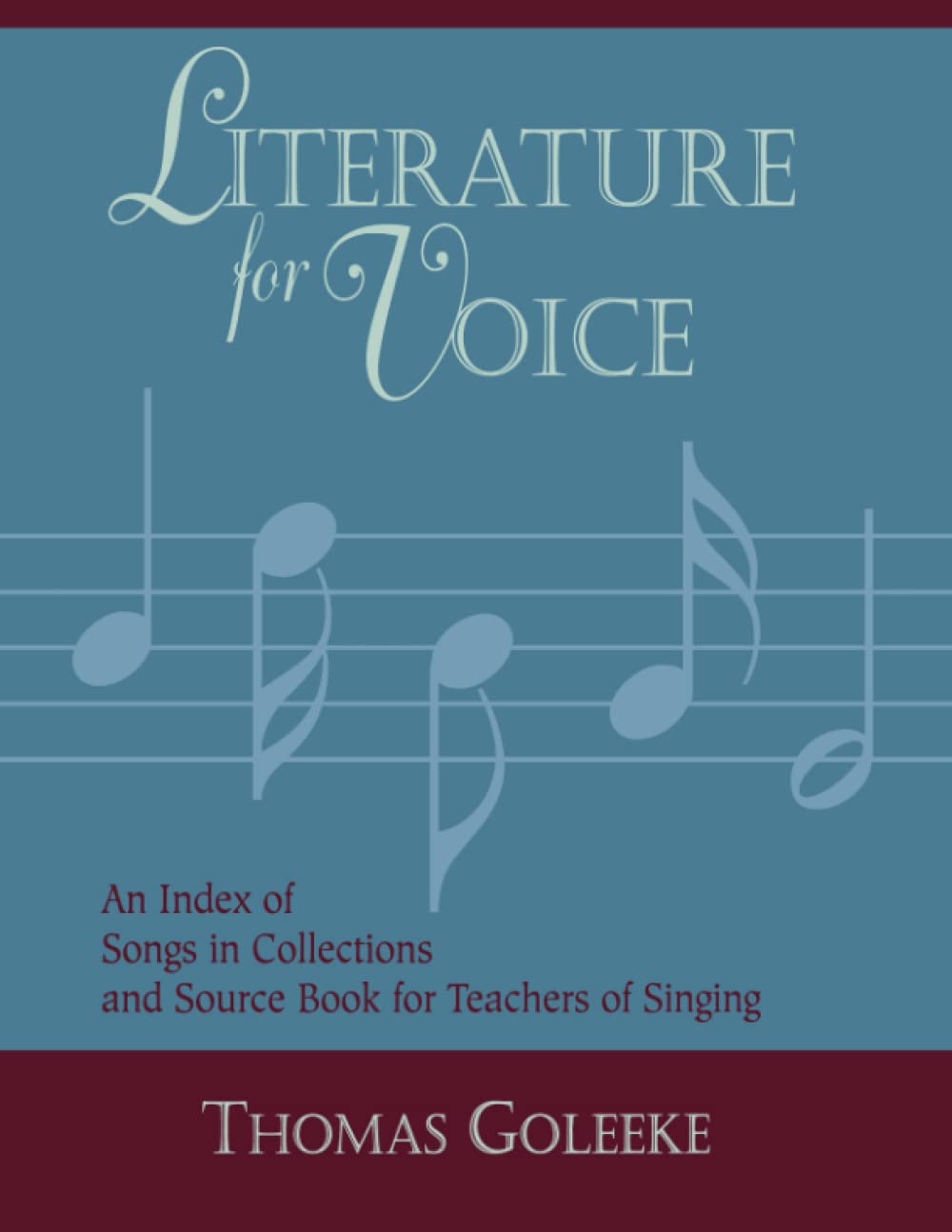 Literature For Voice: An Index Of Songs In Collections And Source Book For Teachers Of Singing (Volume 1),Used