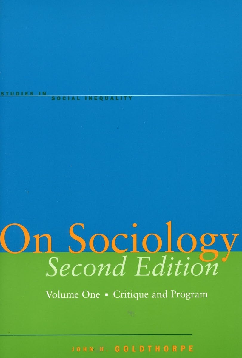 On Sociology, Vol. 1: Critique And Program (Studies In Social Inequality), 2Nd Edition,New