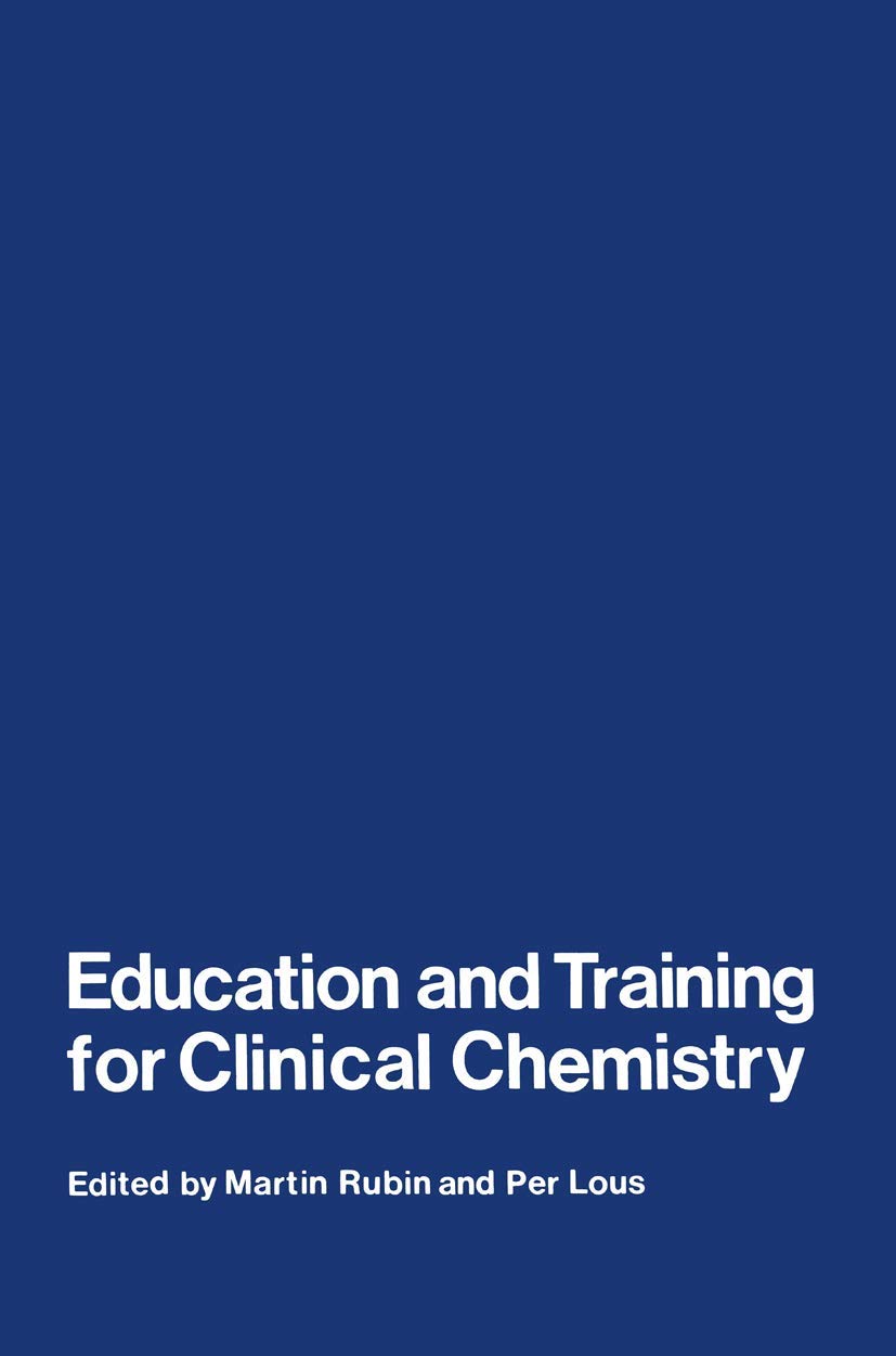 Education and Training for Clinical Chemistry,Used